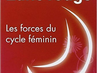 Livre: Lune rouge, les forces du cycle féminin