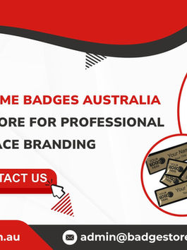 Why Magnetic Name Badges Australia Chooses BadgeStore for Professional Workplace Branding
