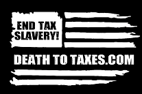 Death to Taxes