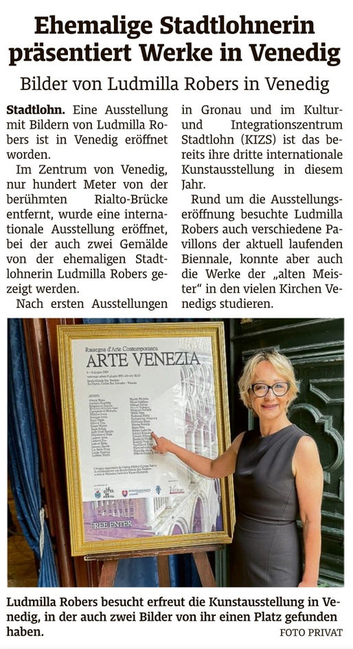 Ludmilla Robers besucht erfreut die Kunstaustellung in Venedig, in der auch zwei Bilder von ihr einen Platz gefunden haben. 