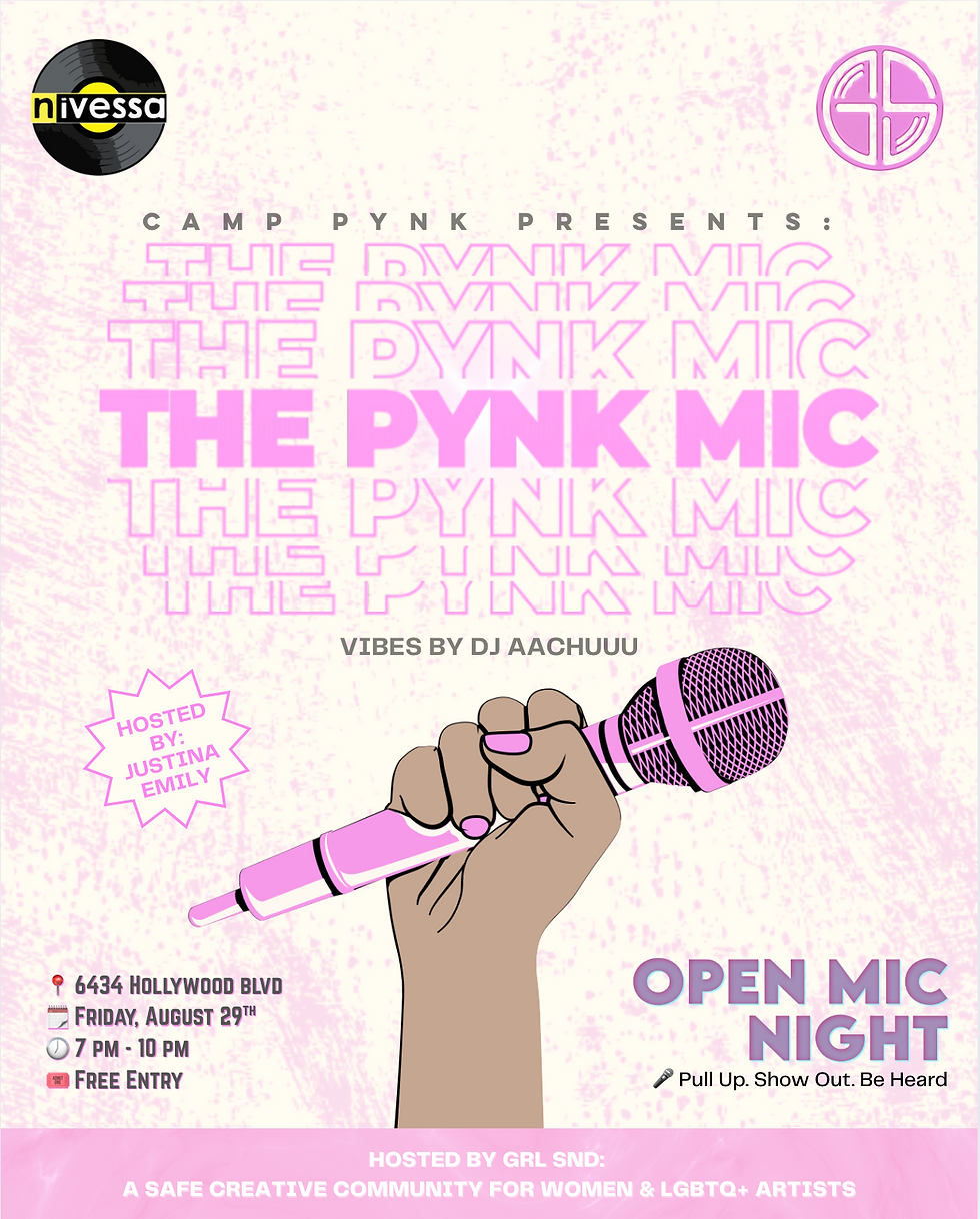 THE PYNK MIC: Open Mic Night by GRL SND