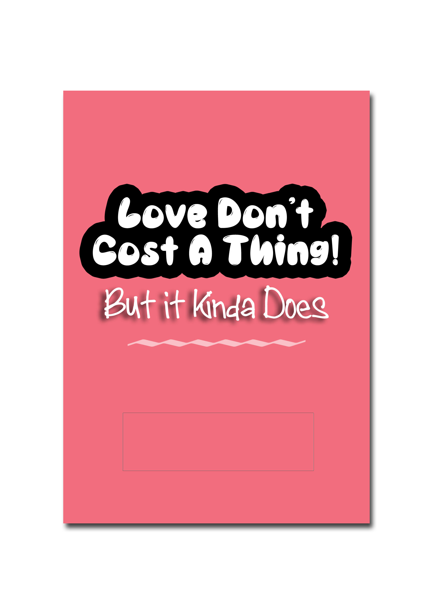 Love don't Cost a thing - money card