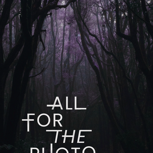 All For The Photo: EXPLICIT VERSION