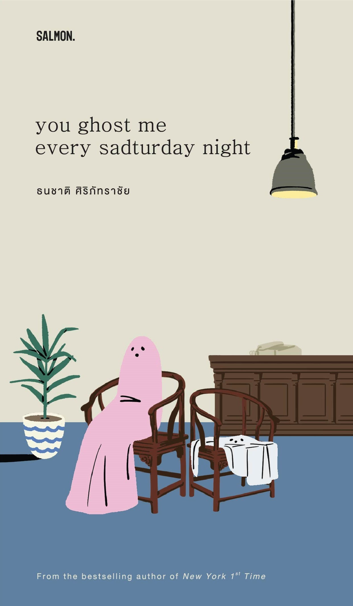 YOU GHOST ME EVERY SADTURDAY NIGHT