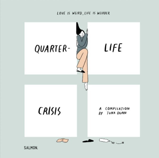 QUARTER-LIFE CRISIS