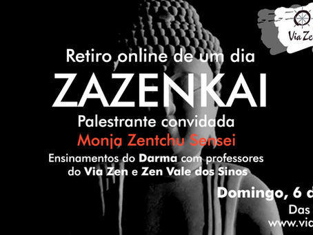 Zazenkai de Junho, 2021 - Retiro zen budista de um dia