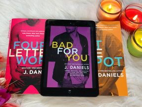 Blog Tour w/ Review: BAD FOR YOU by J. Daniels