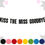 Thumbnail: Kiss The Miss Goodbye Engagement Banner | 15cm Letters