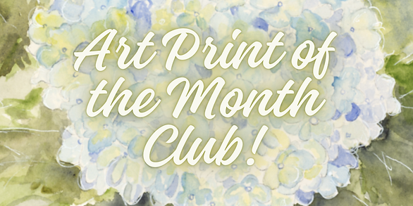 Art Print of the Month Club!.png