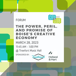 Forum: The Power, Peril, and Promise of Boise’s Creative Economy