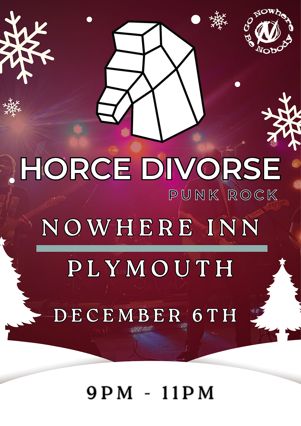 Horce Divorse | Nowhere Inn | Plymouth