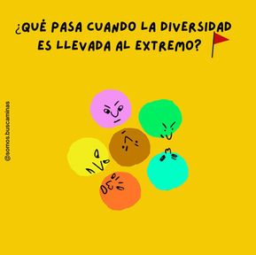 ¿Qué pasa cuando la diversidad es llevada al extremo? 