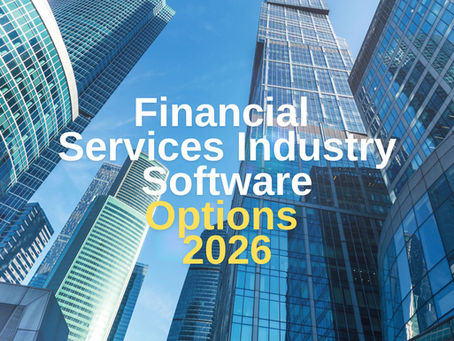 Financial Services Industry Software Options 2026
