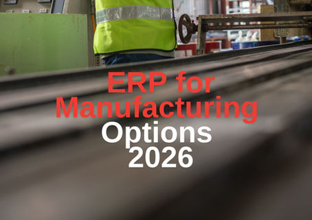 ERP for Manufacturing Options 2026