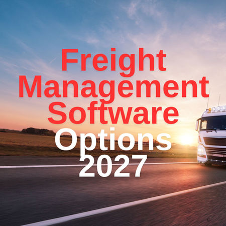 Freight Management Software Options 2027