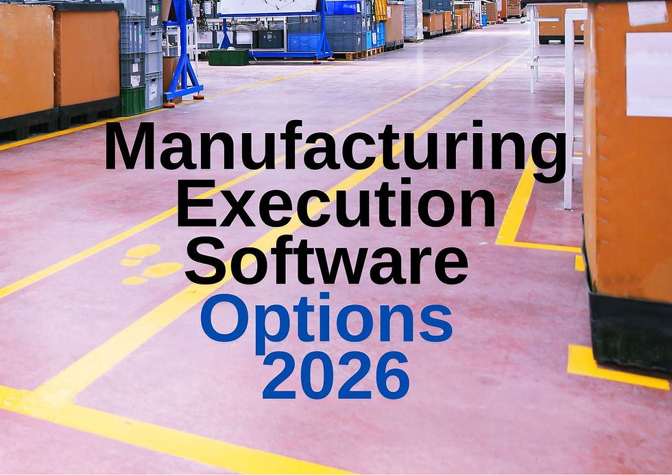 Manufacturing Execution System Software Options
