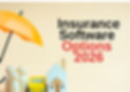 Insurance Software Options 2026