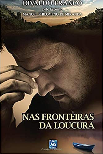 Nas Fronteiras da Loucura