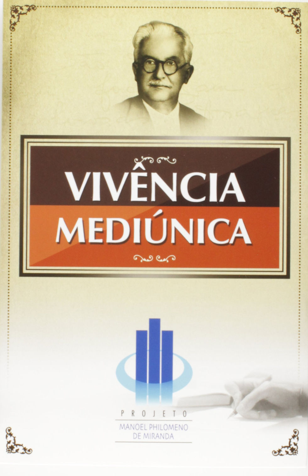 Vivência Mediúnica