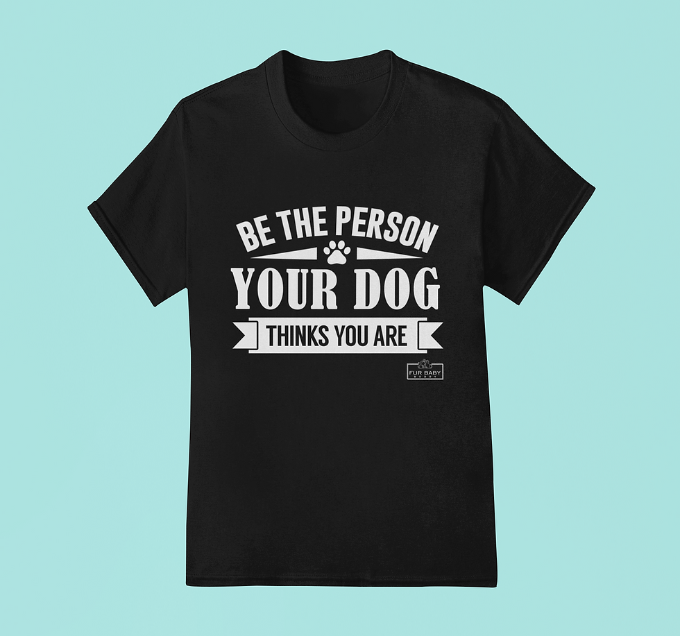 Thumbnail: Women's Black 100% cotton "Be The Person Your Dog Thinks You Are" Tshirt