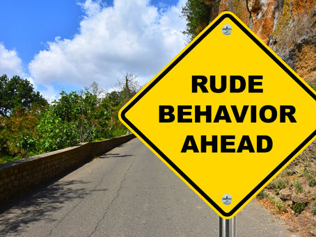 Why Are We Tolerating Rude Behavior?
