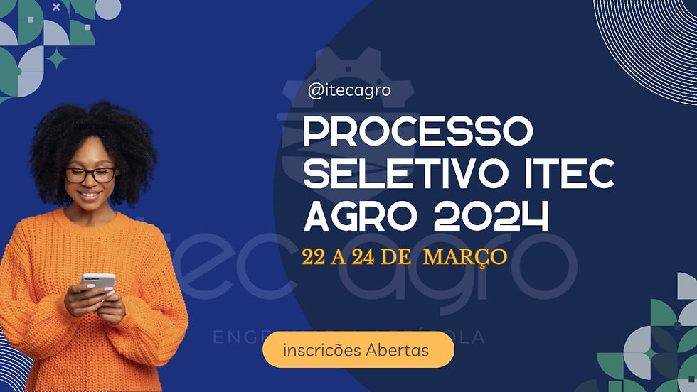 Processo Seletivo Itec Agro