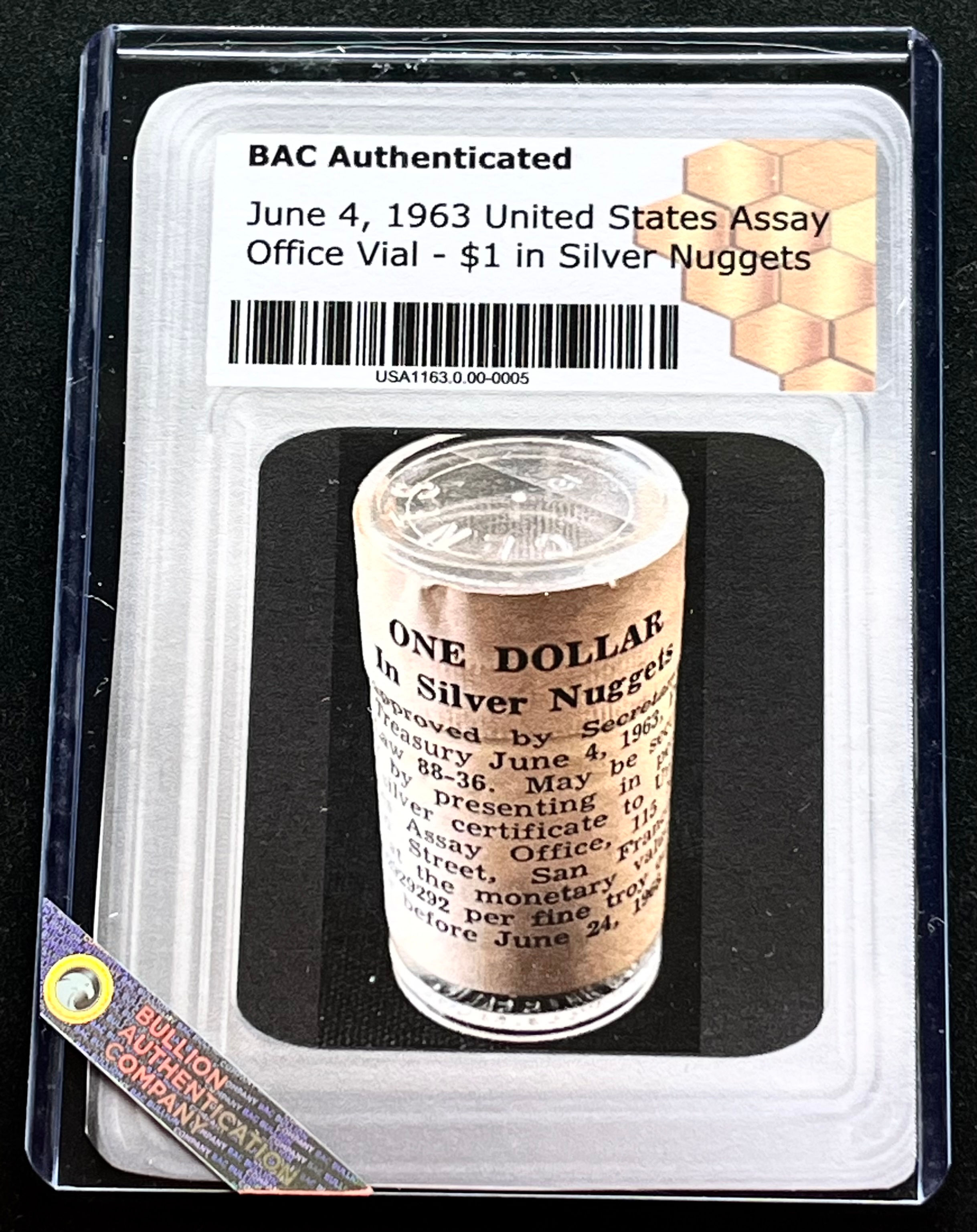 June 4, 1963 United States Assay Office Vial - $1 in Silver Nuggets