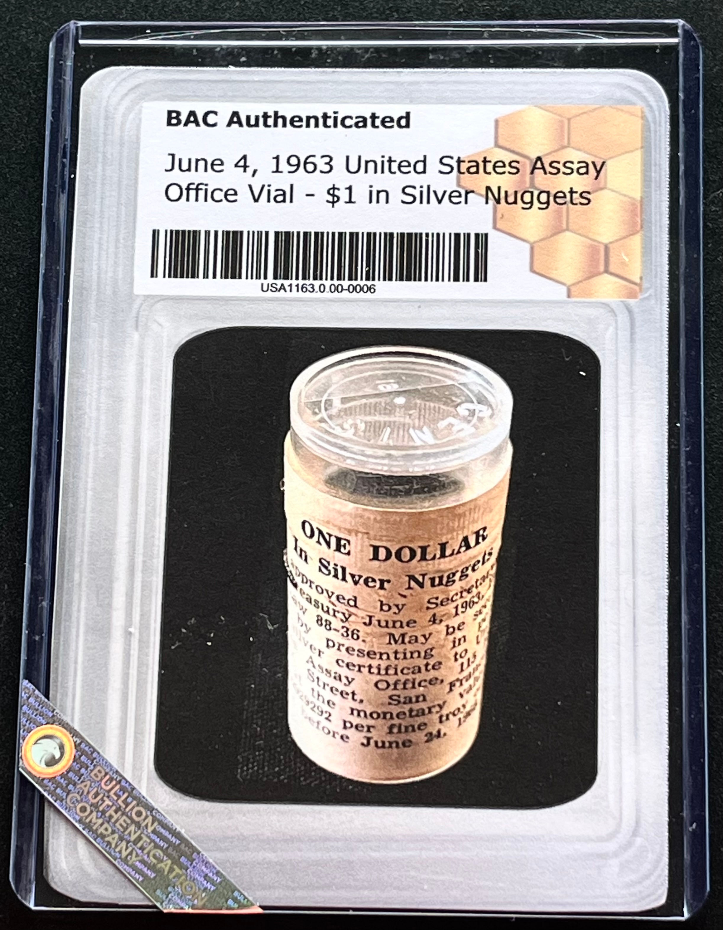 June 4, 1963 United States Assay Office Vial - $1 in Silver Nuggets