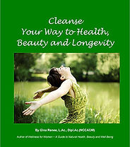 Cleanse Your Way to Health, Beauty and Longevity