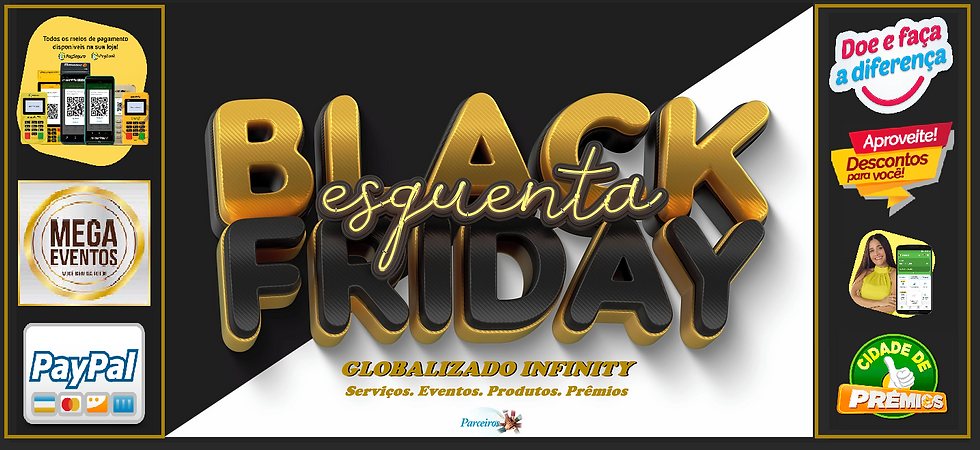 .+ blackfriday globalizado infinity 1406x648 Painel premios duplo