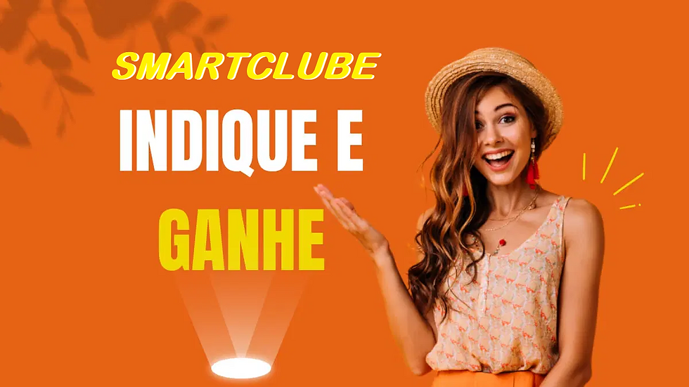 Indique e ganhe Smartclube