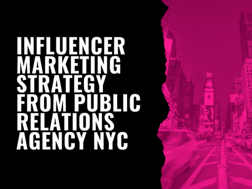 Influencer Marketing Strategy NYC