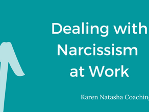 Dealing with Narcissism at Work