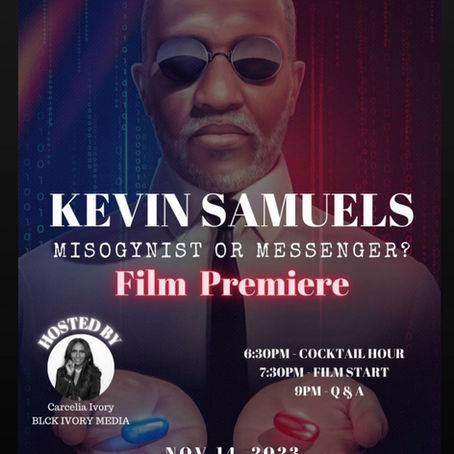 "Kevin Samuels: Misogynist or Messenger?" - A Riveting Exploration of Controversial Truths