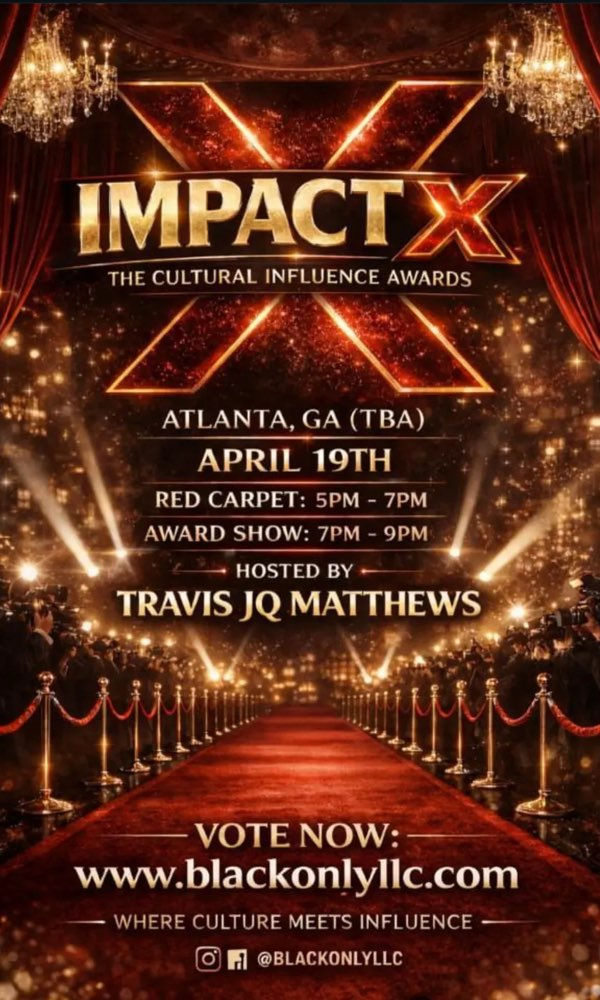 ImpactX Awards 2026 — Atlanta’s Night of Influence, Reimagined