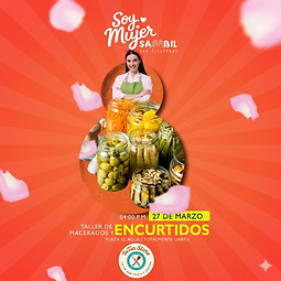 Soy mujer Sambil (Taller de macerados y encurtidos) 