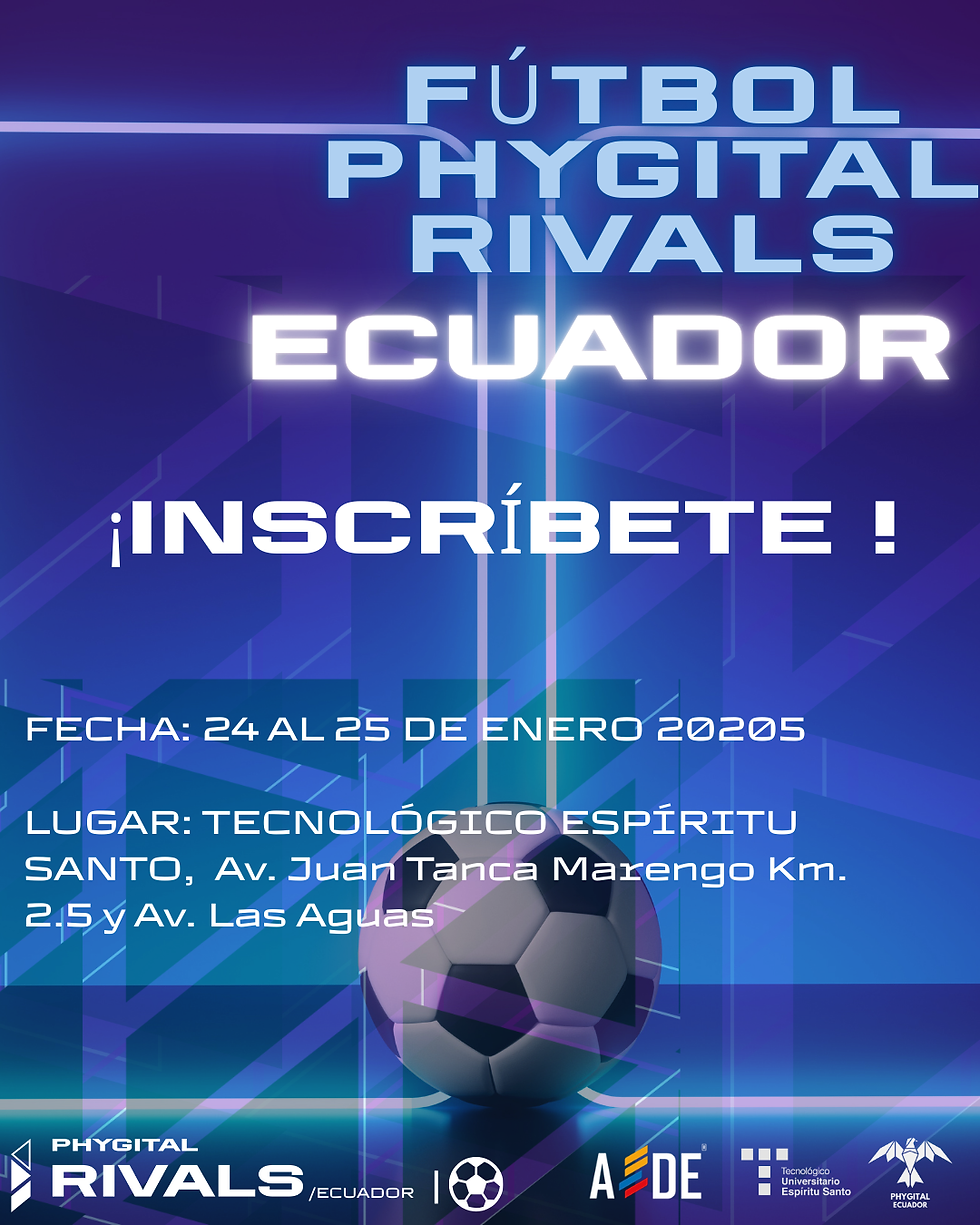 FÚTBOL PHYGITAL RIVALS ECUADOR 2025