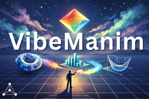 VibeManim, Spatial Reasoning, and Gemini's Secret Superpower