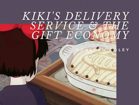 Kiki's Delivery Service & The Gift Economy