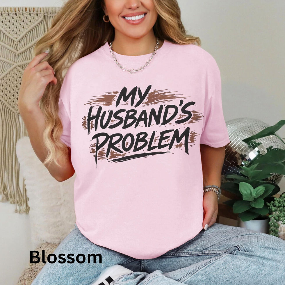 Thumbnail: Husbands Problem Comfort Colors T-Shirt | Funny Marriage Slogan Tee, Graphic Sh