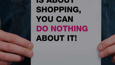 'Do nothing ... buy nothing' ...