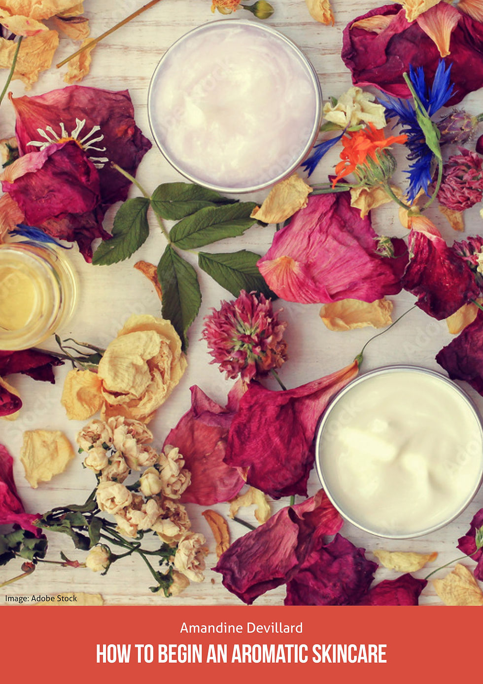 How to begin an aromatic skincare By Amandine Devillard