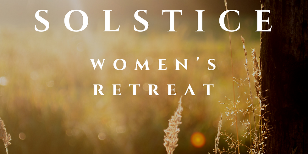 Summer Solstice Women's Retreat