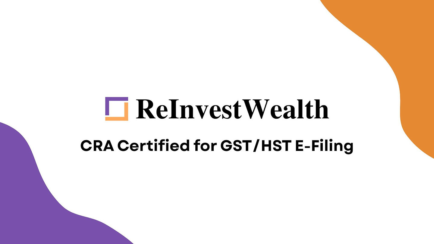 ReInvestWealth is now the first AI bookkeeping platform with official CRA certification for GST/HST e-filing