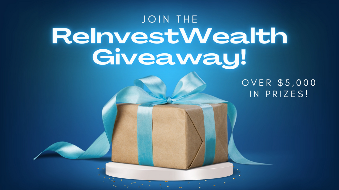 ReInvestWealth AMAZING Giveaway!