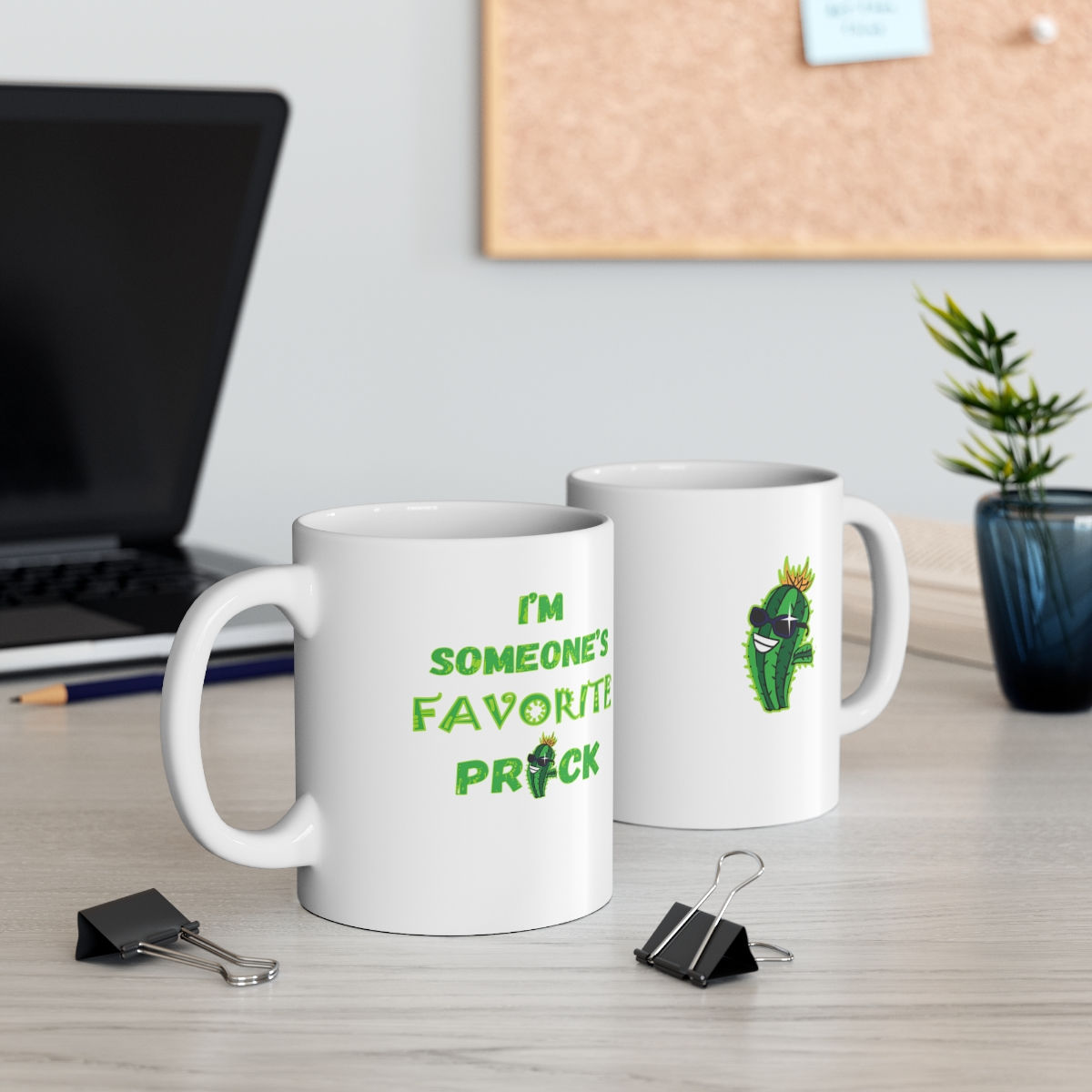 I'm Someone's Favorite Prick Cactus Pun Ceramic Mug 11oz