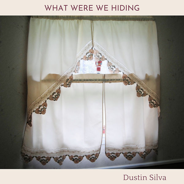 What Were We Hiding  final (3000 x 3000 px).jpg