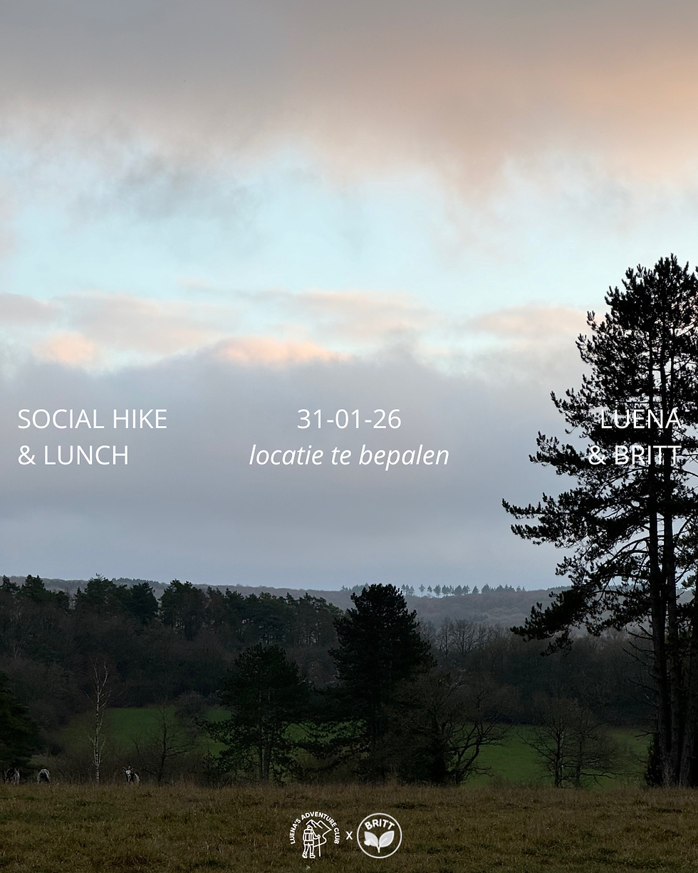 SOCIAL HIKE + Lunch met Luena en Britt (31/01)