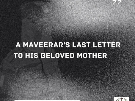 A Maveerar's last letter to his beloved mother