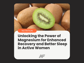 Unlocking the Power of Magnesium for Enhanced Recovery and Better Sleep in Active Women